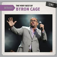 Setlist: The Best of Byron Cage Live
