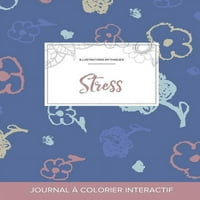 Journal de Coloration Adulte: Стрес