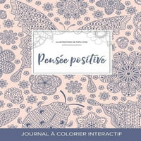 Дневник за оцветяване за възрастни: позитивно мислене