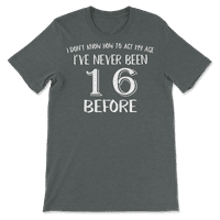 Забавна тениска за 16-ти рожден ден за мъже и жени