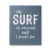 Ступел Индъстрис сърф се обажда трябва да отида морска фраза, 30, дизайн от букви и облицовани