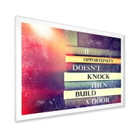 Дизайнарт: Ако Възможността Не Почука, Изградете Врата На Книги